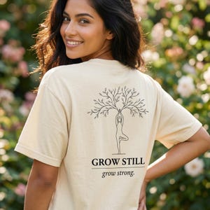 Yoga Tree Pose Shirt | Grow Still Botanical  Back Print Tee, Mindful Wellness Gift for Her,  Comfort Colors Oversized T-Shirt