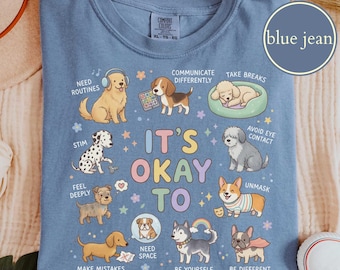 Comfort Colors® It's Okay To Be Different Shirt, Neurodivergent Dog Shirt, Autistic Gift, Autism Acceptance Tee, Stimming Shirt