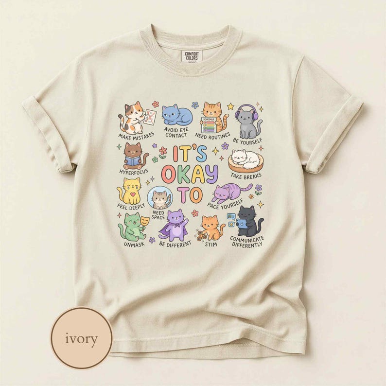 Comfort Colors® It's Okay To Be Different Shirt, Neurodivergent Gift, Autistic Cat Shirt, Autism Acceptance Tee, Stimming Shirt Ivory
