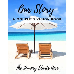 Our Story: A Couple’s Vision Book | Journal | Relationship Workbook | Dating & Marriage Gift | Date Night Ideas