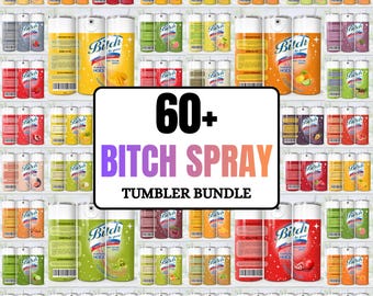 Bitch Spray Bundle Designs, Bitch Be Gone 20oz Tumbler Wrap PNG File For Sublimation, Rainbow Bitch Spray, Tumbler PNG, Download PNG