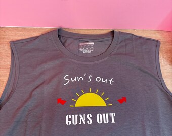 Suns Out Guns Out Tank Top