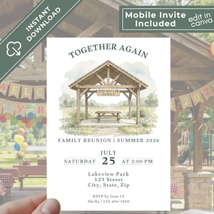 May include: A white invitation card with a watercolor illustration of a picnic shelter. The text reads "Together Again" and "Family Reunion | Summer 2026". Includes details for the event: July 25th at 2:00 PM, Lakeview Park.