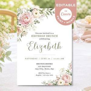 May include: A white invitation card with floral accents for a birthday brunch. The card features the text "You are invited to a BIRTHDAY BRUNCH celebrating Elizabeth" and event details. The design includes pink and white flowers and green foliage.