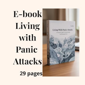 Anxiety E-Book – Panic Attack Support, Self Help Guide (Digital Download)