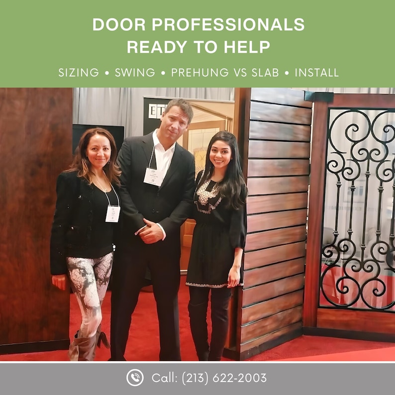 May include: Image features three people standing in front of a wooden door. The text at the top reads "DOOR PROFESSIONALS READY TO HELP" with additional text below indicating services: SIZING, SWING, PREHUNG VS SLAB, and INSTALL. A phone number is also visible.