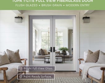Fiberglass 1-Lite Full View Exterior Door – Flush Glazed Slab | TOPA