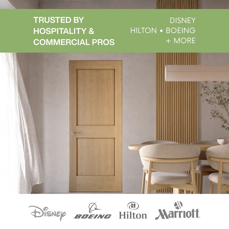 May include: A light-colored wooden door with a simple design is the focal point of this image. The door is set in a neutral-toned room with a dining table and chairs visible. Text at the top reads "TRUSTED BY HOSPITALITY & COMMERCIAL PROS" and lists "Disney, Hilton, Boeing + MORE".