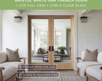 White Oak 1-Lite French Exterior Door – Full View Low-E Glass Slab | BRISTOL