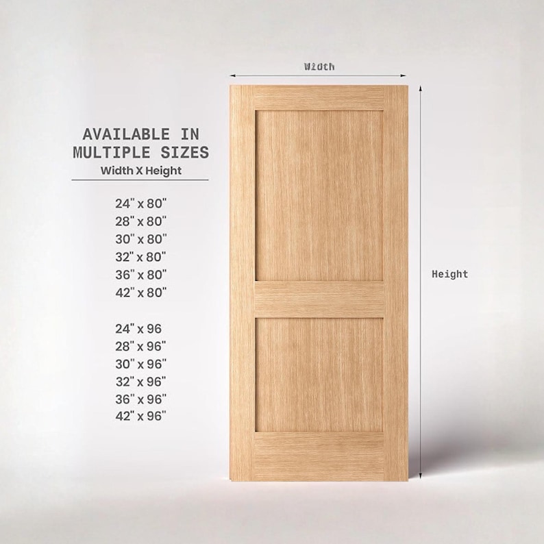 May include: A light-colored wooden door with two rectangular panels. The image includes text indicating the door is available in multiple sizes, with width and height measurements ranging from 24" x 80" to 42" x 96".