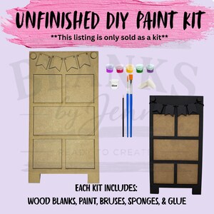 May include: An unfinished DIY paint kit featuring a wooden sign with a banner and rectangular sections, a finished black sign, five small paint pots, a glue container, two paintbrushes, and two white sponges. Text reads UNFINISHED DIY PAINT KIT.