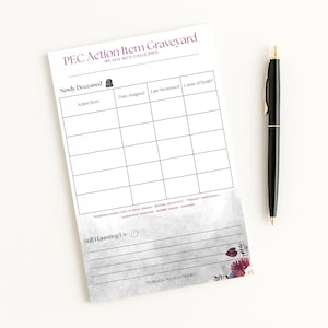 PEC Action Item Graveyard Notepad for Graduate Medical Education Coordinators/Administrators