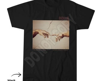Michelangelo Sistine Chapel Creation of Adam Hands, Roma T-Shirt