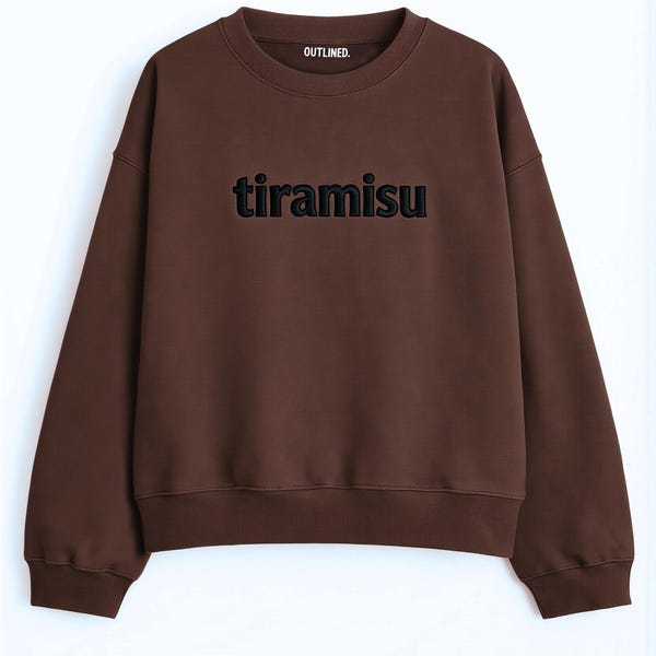 Tiramisu Embroidered Crewneck Sweatshirt, Minimalist Coffee Lover Apparel