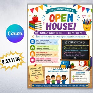 May include: Colorful flyer for XYZ Elementary School's Open House on August 25, 2026, from 3:00 PM to 6:00 PM. Features an apple on books, pencils, and information about the school. The flyer is 8.5 x 11 inches.