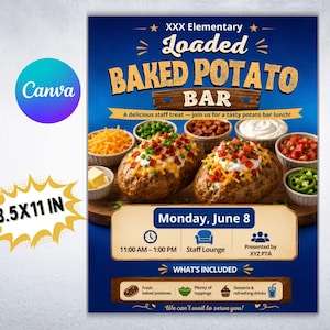 May include: A blue flyer for a Loaded Baked Potato Bar, approximately 21.6 x 28 cm. The flyer includes text, images of baked potatoes with toppings, and the date, Monday, June 8. The event is from 11:00 AM to 1:00 PM.