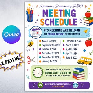 May include: A Rosemary Elementary PTO meeting schedule flyer measuring 8.5x11 inches. The document lists monthly meeting dates on the second Tuesday, specifies a 5:00 to 6:00 PM time in the school library, and includes contact information at the bottom.