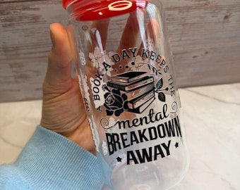 16oz glass/acrylic cup w/ Acrylic Lid ft. A Book A Day