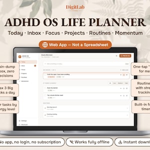 Peut inclure: Un écran d'ordinateur portable affichant l'interface de l'application web ADHD OS Life Planner. Le tableau de bord présente des sections pour Today, Inbox, Focus, Projects, Routines et Momentum. Des étiquettes textuelles détaillent des fonctions comme la boîte de réception brain-dump, Max 3 Big Rocks par jour, le filtrage par niveau d'énergie, le bouton Pick for me, le suivi des routines et un minuteur de concentration.
