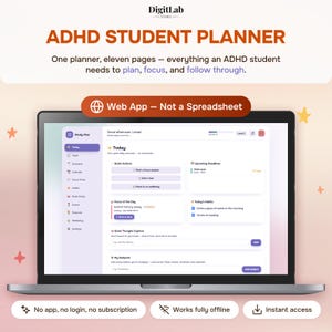 Könnte beinhalten: Ein digitaler ADHD-Studentenplaner auf einem Laptop-Bildschirm. Die Benutzeroberfläche zeigt eine Seitenleiste mit Navigationssymbolen, eine Tagesübersicht, Schnellaktionen, anstehende Fristen und Gewohnheitsverfolgung. Text beinhaltet DigitLab Store, ADHD STUDENT PLANNER, Web App - Not a Spreadsheet und No app, no login, no subscription.