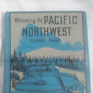 Gagner le Pacifique Nord-Ouest par George Finkie 1936 HC Fort Astoria Cvr