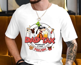 Funny Disney Dad Comfort Colors Shirt, Funny Goofy Movie Dad Shirt, Father's Day Tee, Gift For Him, Daddy Gift from Kids, Disney Family Trip