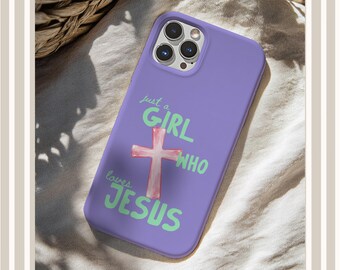 Just a Girl who Loves Jesus Christian Phone Cases, Artful Trendy Jesus Phonecase, Aesthetic Phone Case, Gift for Baptism