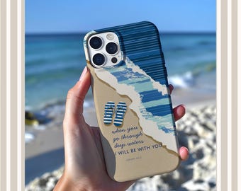 Isaiah 43:2 Christian Phone Cases, Jesus Phonecase, Summer Phone Case, Beach Phone Case, Aesthetic Phone Case, Christian Gift for Women