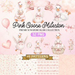 Peut inclure: Une collection numérique d'illustrations à l'aquarelle représentant des oies blanches avec des nœuds roses, des ours en peluche, des ballons, des compositions florales et des rubans. Le texte indique Pink Goose Milestone PREMIUM WATERCOLOR COLLECTION 32 PNG +4 PATTERNS.