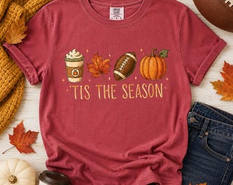 Tis The Season, Fall Coffee Shirt, Pumpkin Spice Shirt, Coffee Lovers Shirt, Pumpkin Latte Drink, Thanksgiving, Hot Coffee Shirt, Fall Shirt