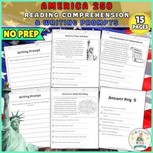 May include: A collection of educational worksheets titled America 250 Reading Comprehension & Writing Prompts, featuring 15 pages of text, writing prompts, and answer keys. The documents include historical themes, questions, and illustrations.