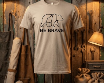 Be Brave Bear Shirt | Geometric Wildlife Tee | Gifts for Outdoorsman | Heritage Field Gear | Rustic Cabin Trip T-Shirt