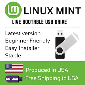 Puede incluir: Una unidad USB negra y plateada con el texto "LINUX MINT" y "LIVE BOOTABLE USB DRIVE". El texto adicional incluye "Latest version", "Beginner Friendly", "Easy Installer" y "Stable". La imagen también muestra la bandera estadounidense y el texto "Produced in USA".