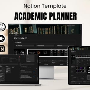 Può includere: Un modello di pianificatore accademico digitale visualizzato su un laptop, un monitor desktop e un tablet. Gli schermi mostrano un'interfaccia a tema scuro con il testo "Notion Template ACADEMIC PLANNER" e informazioni meteorologiche. L'interfaccia include icone e un'immagine di libreria.