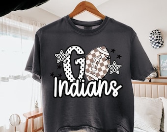 Go Indians png, indians football png, Indians Mascot PNG, School Spirit Shirt Clipart (Digital Download)