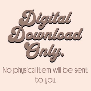 Puede incluir: Gr&aacute;fico de descarga digital con las palabras "Digital Download Only" en una fuente marr&oacute;n retro. Debajo, el texto "No physical item will be sent to you" se muestra en una fuente m&aacute;s peque&ntilde;a y a juego, todo sobre un fondo melocot&oacute;n claro.