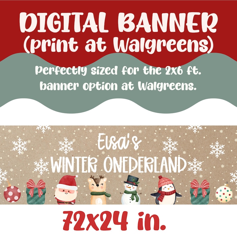 May include: Digital banner design with a red and green background, featuring the text "DIGITAL BANNER" and "Elsa's WINTER ONEDERLAND". The banner is 72x24 inches and includes winter-themed illustrations.