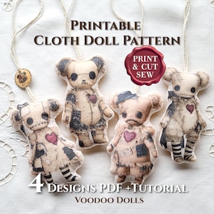 May include: Four printed cloth doll patterns featuring bear-like figures with stitched details, heart patches, and striped legs. The image includes text: PRINTABLE CLOTH DOLL PATTERN, PRINT & CUT SEW, 4 DESIGNS PDF + TUTORIAL, and VOODOO DOLLS.