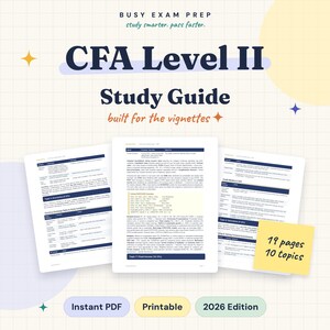 May include: A CFA Level II study guide with the text Busy Exam Prep, study smarter, pass faster, built for the vignettes, 19 pages, 10 topics, Instant PDF, Printable, and 2026 Edition. The document features dark blue text on white pages.