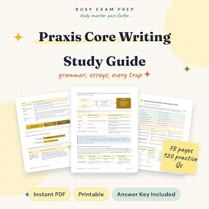 Może przedstawiać: Cyfrowy przewodnik do nauki zatytułowany Praxis Core Writing Study Guide z podtytułem grammar, essays, every trap. Dokument zawiera trzy strony treści edukacyjnych, w tym wykresy i tekst, oraz żółtą karteczkę samoprzylepną z napisem 78 pages 120 practice Qs.