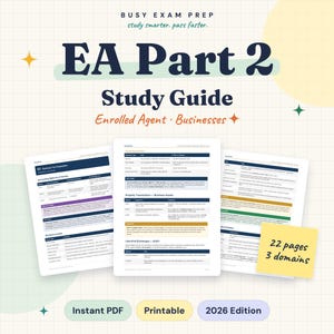 May include: A 2026 edition EA Part 2 study guide for Enrolled Agent businesses, featuring three pages of accounting tables and tax information. A yellow sticky note on the right displays the text 22 pages 3 domains. Bottom buttons read Instant PDF, Printable, 2026 Edition.
