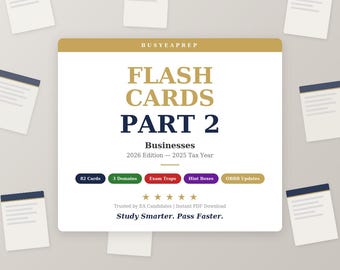 Enrolled Agent Part 2 Flashcards | EA Exam Businesses | 82 Cards | Printable PDF