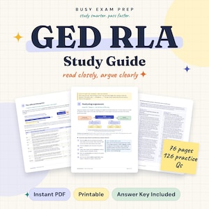 May include: A GED RLA study guide with the text Busy Exam Prep, study smarter, pass faster, read closely, argue clearly. It displays three pages of educational content, a yellow sticky note with 76 pages 126 practice Qs, and buttons for Instant PDF, Printable, and Answer Key Included.