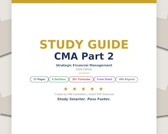 CMA Part 2 Study Guide | Strategic Financial Management | IMA Exam Prep (Digital Download)