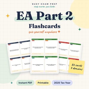 Pode incluir: Um conjunto de flashcards EA Part 2 para o ano fiscal de 2025, com 82 cartões em 3 domínios. Os cartões são exibidos em formato de grade com textos como Busy Exam Prep, study smarter, pass faster e quiz yourself anywhere.