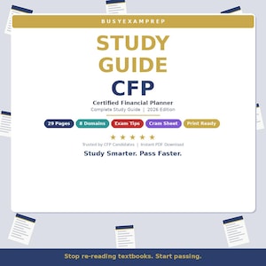 May include: A white study guide titled "STUDY GUIDE CFP" with the text "Certified Financial Planner" and "2026 Edition." The guide includes "29 Pages," "8 Domains," and "Exam Tips." The text "Study Smarter. Pass Faster." is also visible.