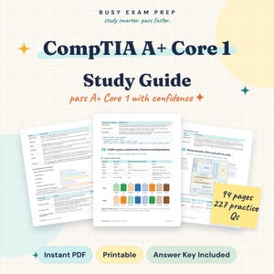 May include: A CompTIA A+ Core 1 study guide featuring three pages of technical content, including diagrams of cable types and motherboard components. A yellow sticky note displays the text 94 pages 227 practice Qs.