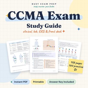 May include: A CCMA Exam Study Guide featuring clinical, lab, EKG, and front desk content. The document includes diagrams of human body lead placements, EKG rhythm strips, and tables. A yellow sticky note indicates 108 pages and 160 practice Qs.