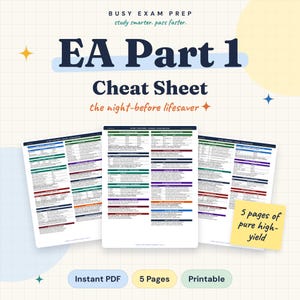 May include: A digital study guide titled EA Part 1 Cheat Sheet, featuring three pages of organized tax information in a grid layout. The document includes the text Busy Exam Prep, study smarter, pass faster, and 5 pages of pure high-yield.