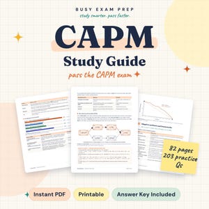 Op de afbeelding: Een CAPM-studiegids met de tekst Busy Exam Prep, study smarter, pass faster, CAPM Study Guide en pass the CAPM exam. Het document bevat grafieken, diagrammen en een geel memoblaadje met de tekst 82 pages 203 practice Qs.
